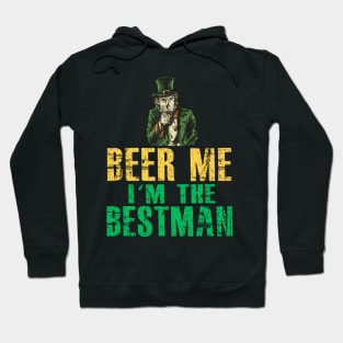 FUNNY BEER ME I'M THE BESTMAN Hoodie